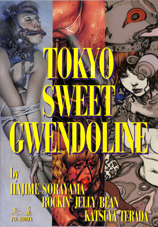 HAJIME SORAYAMA, ROCKIN' JELLY BEAN, KATSUYA TERADA / Tokyo Sweet Gwendoline