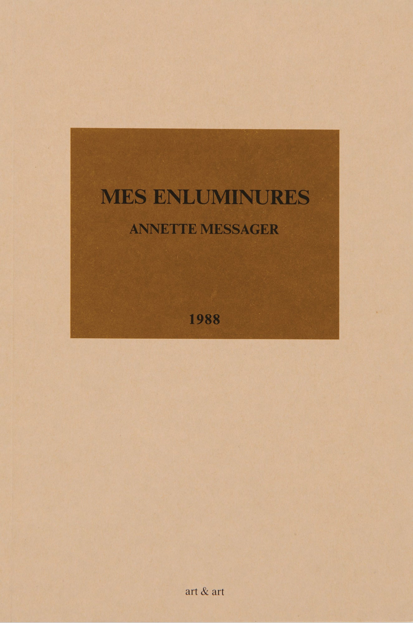 ANNETTE MESSAGER / Mes Enluminures, two