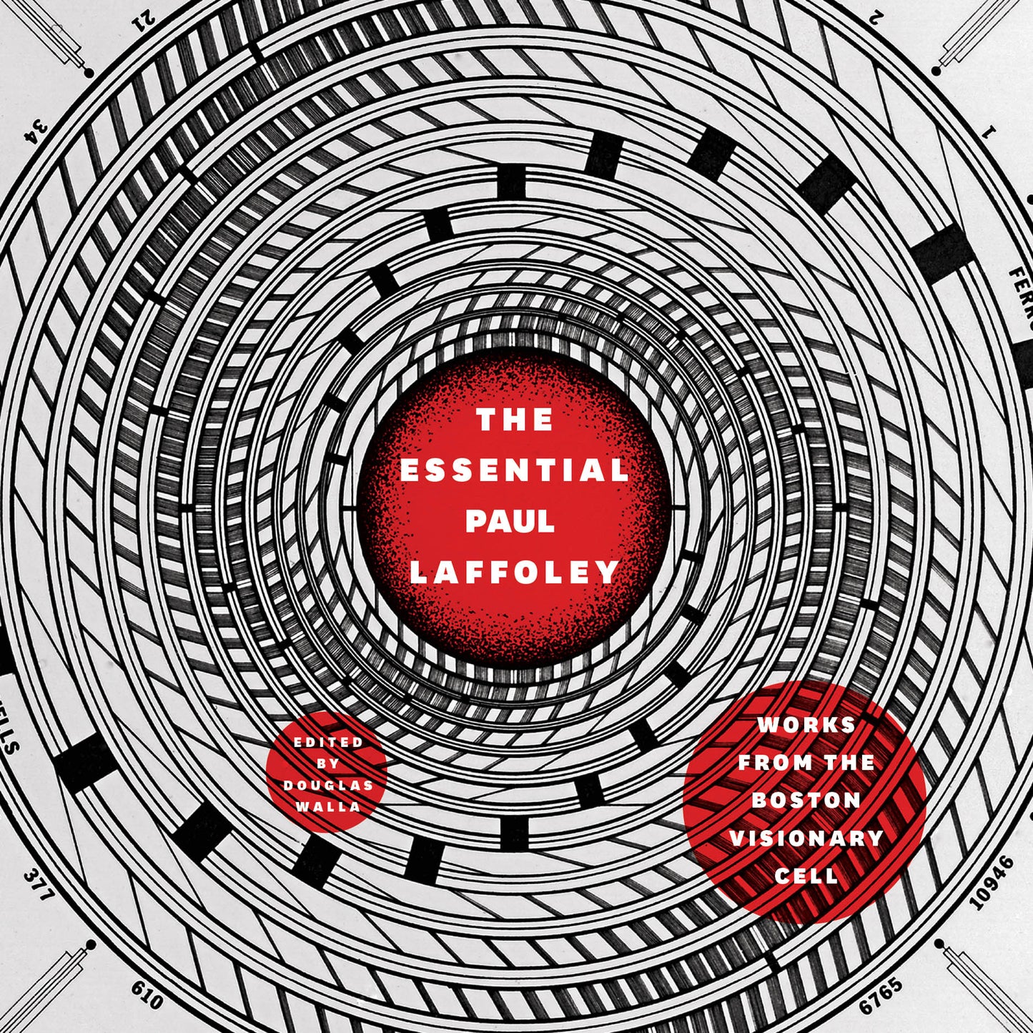 PAUL LAFFOLEY / The Essential Paul Laffoley