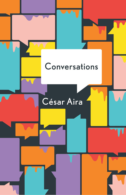 CESAR AIRA / Conversations
