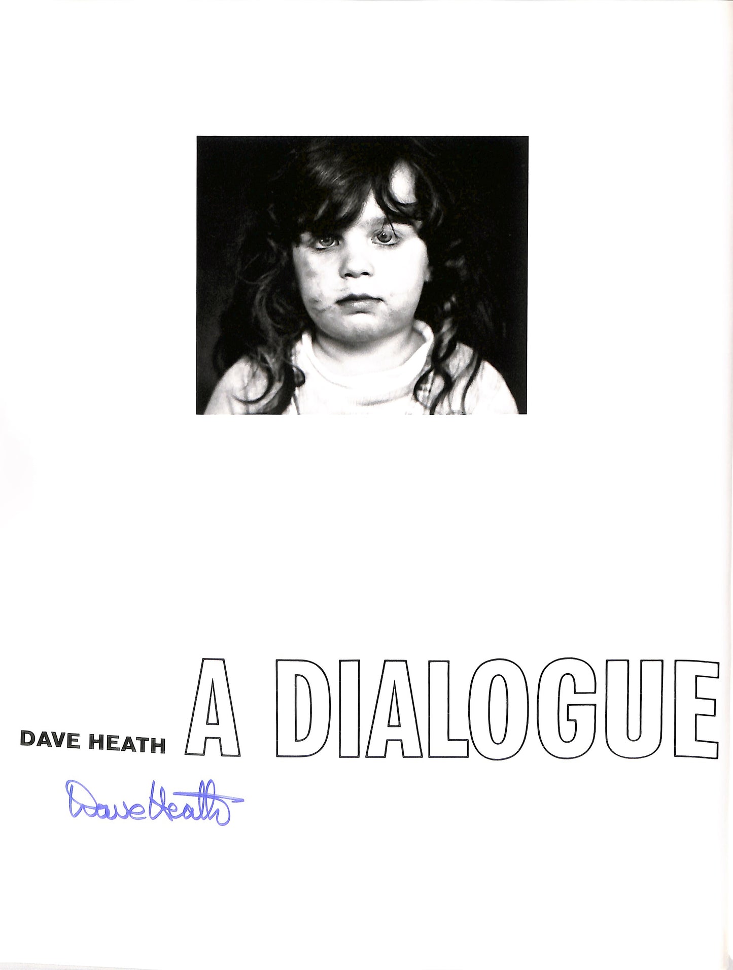 DAVE HEATH / A Dialogue with Solitude (signed)