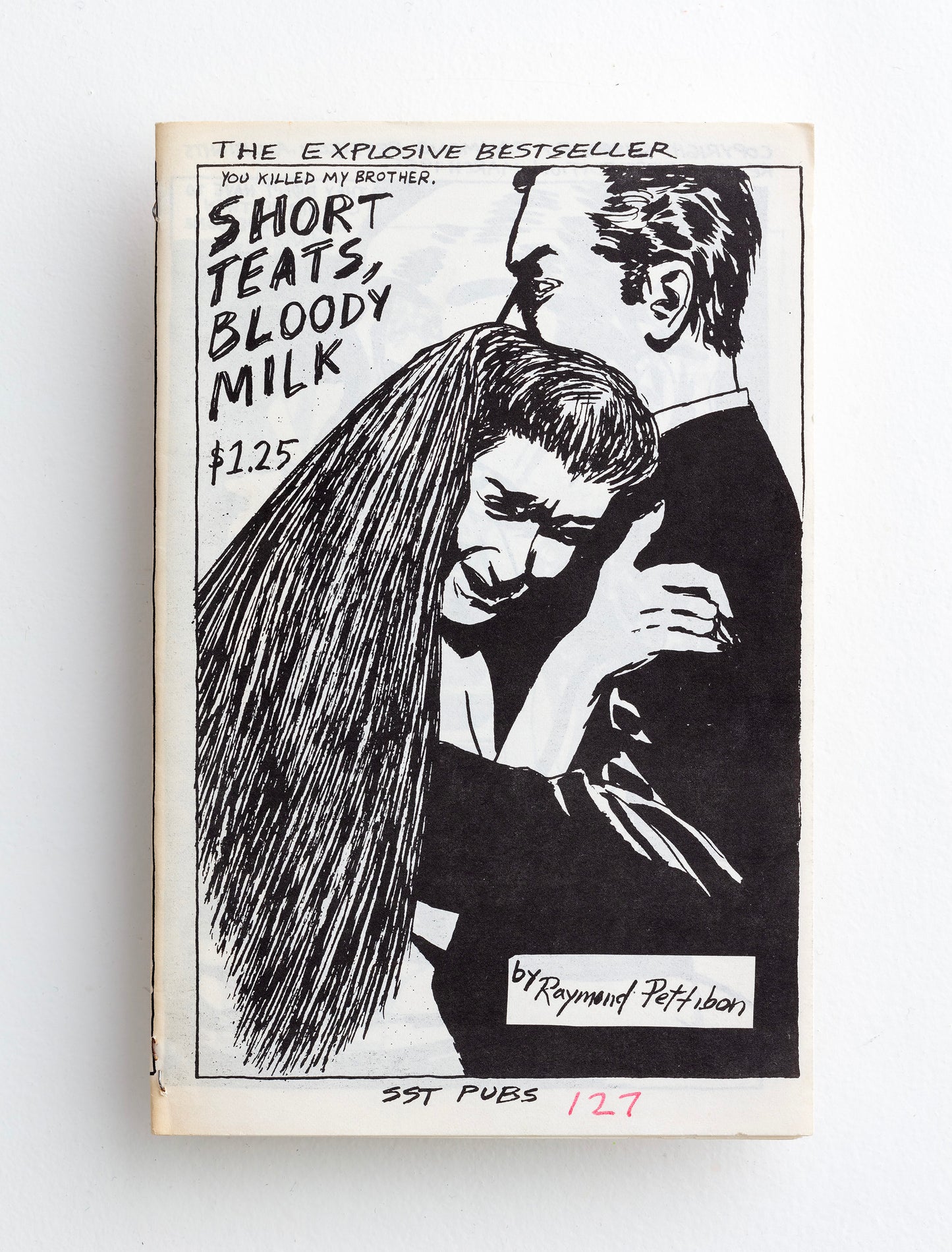 RAYMOND PETTIBON / Short Teats, Bloody Milk