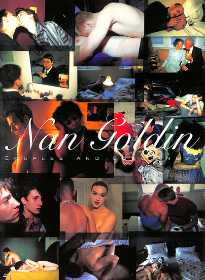 NAN GOLDIN / COUPLES AND LONELINESS