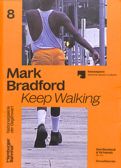 MARK BRADFORD / Keep Walking