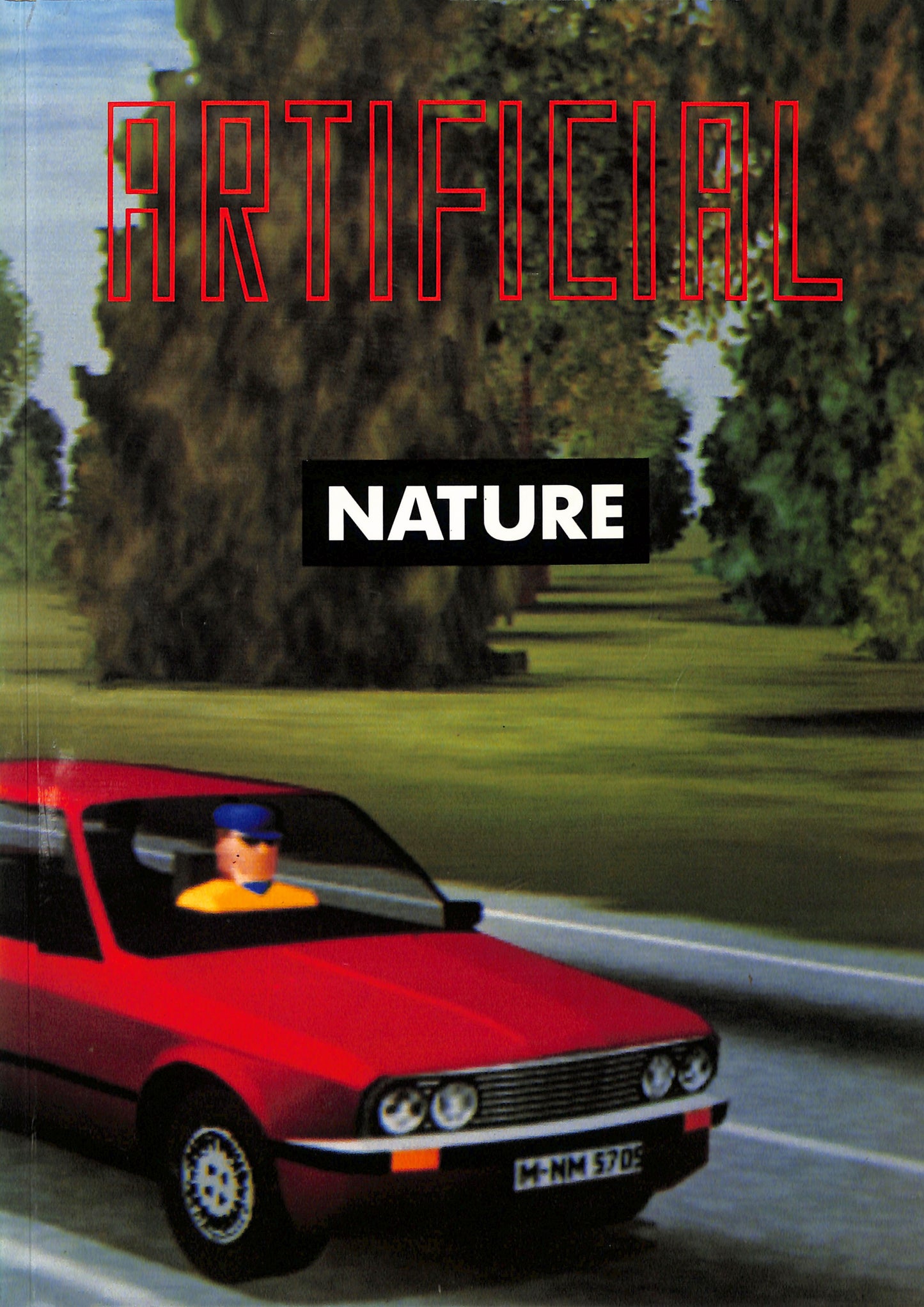 JEFFREY DEITCH, DAN FRIEDMAN / Artificial Nature