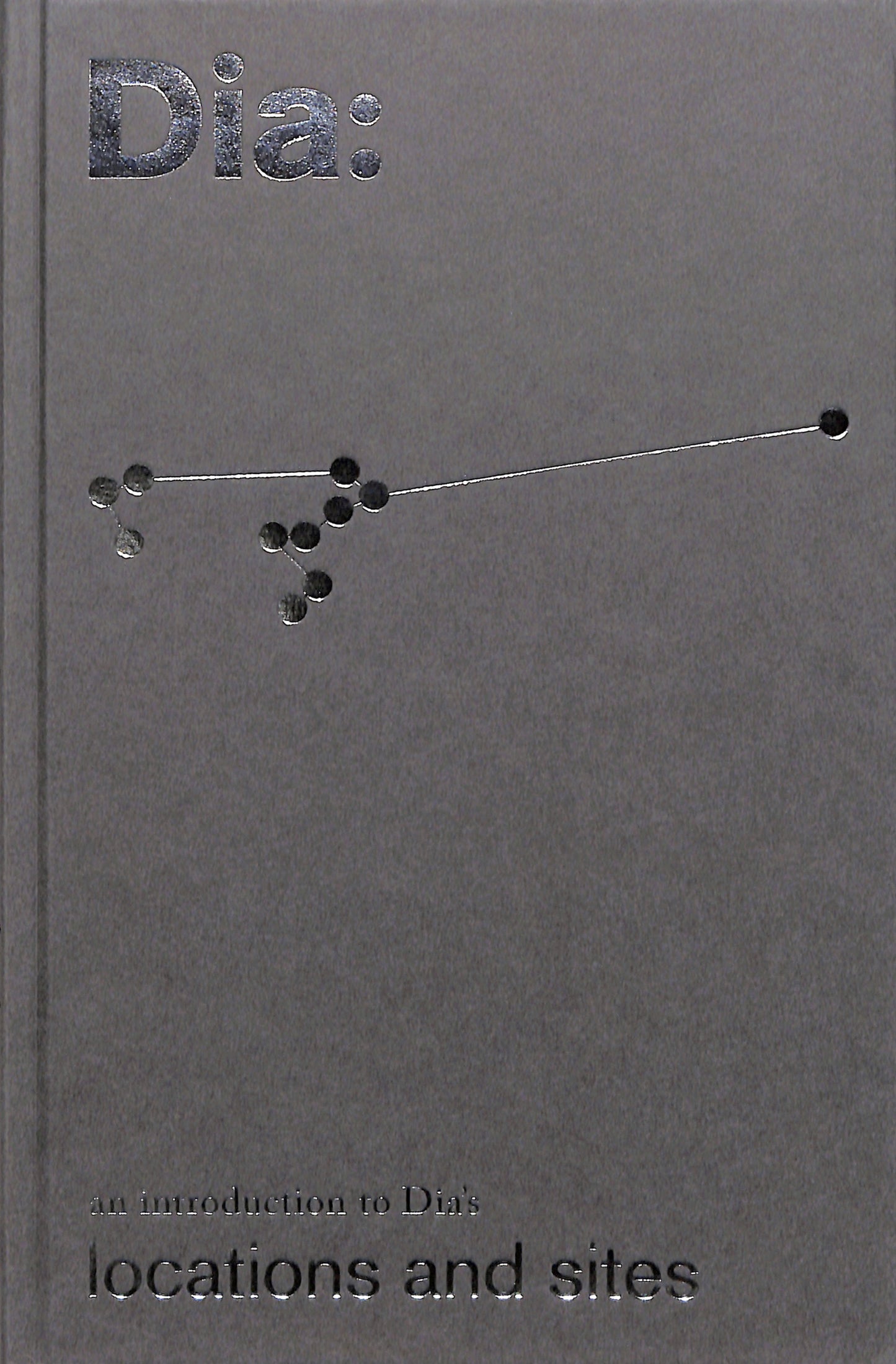 DIA ART FOUNDATION / An Introduction to Dia's Locations and Sites