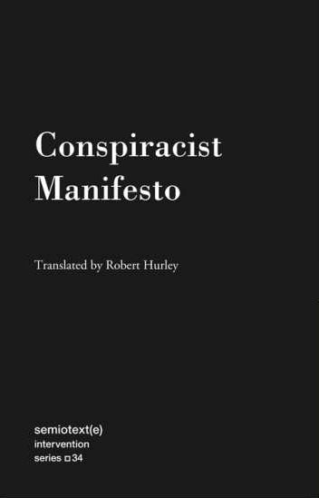 ANONYMOUS / Conspiracist Manifesto