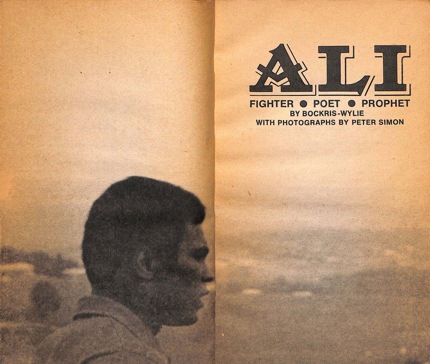 MUHAMMAD ALI / Ali. Fighter, Poet, Prophet