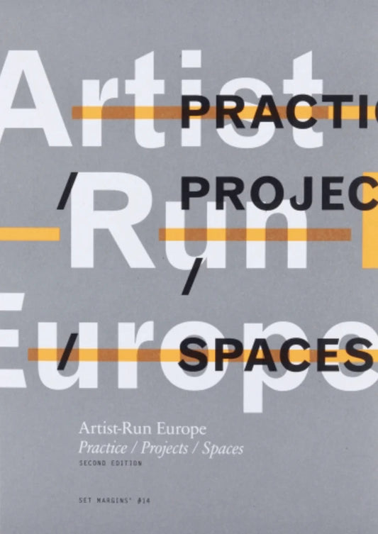 SET MARGINS / Artist Run Europe