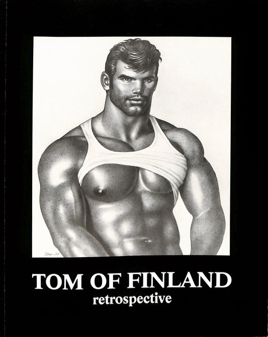 TOM OF FINLAND / Retrospective