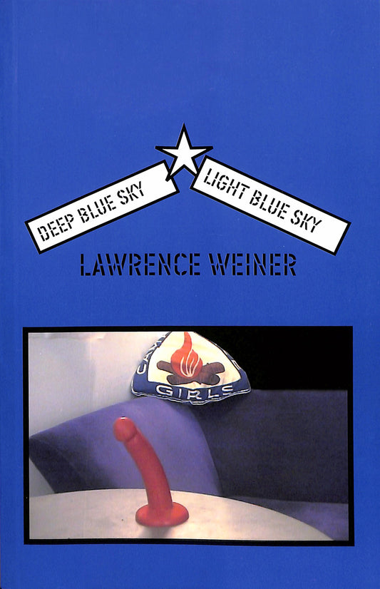 LAWRENCE WEINER / Deep blue sky / Light blue sky 2