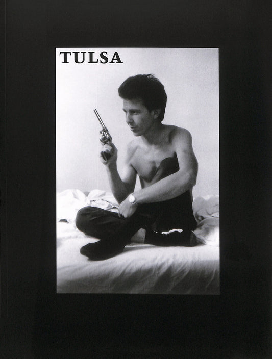 LARRY CLARK / Tulsa