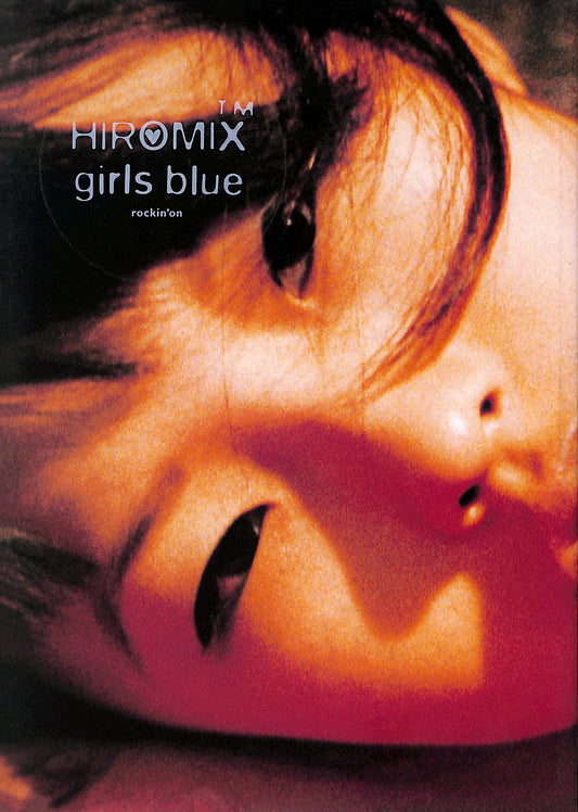 HIROMIX / Girls Blue