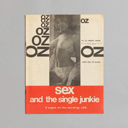 Ed. RICHARD NEVILLE, RICHARD WALSH with artwork by MARTIN SHARP / OZ Magazine No. 31
