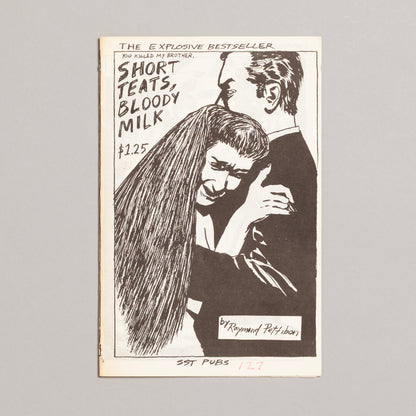 RAYMOND PETTIBON / Short Teats, Bloody Milk