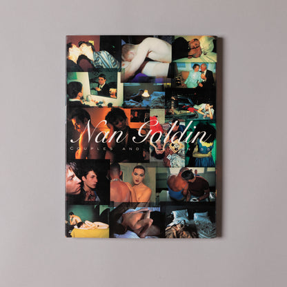 NAN GOLDIN / COUPLES AND LONELINESS