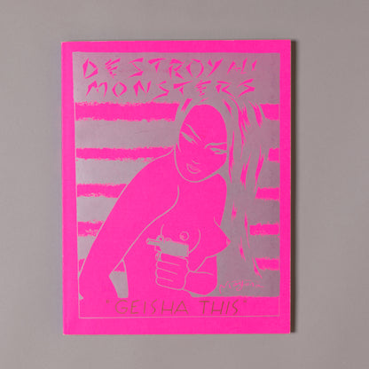 DESTROY ALL MONSTERS / Geisha This (Multi-Signed by Mike Kelley, Jim Shaw, Niagara & Cary Loren)