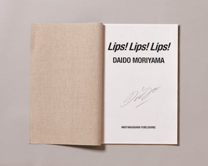 DAIDO MORIYAMA / Lips! Lips! Lips!