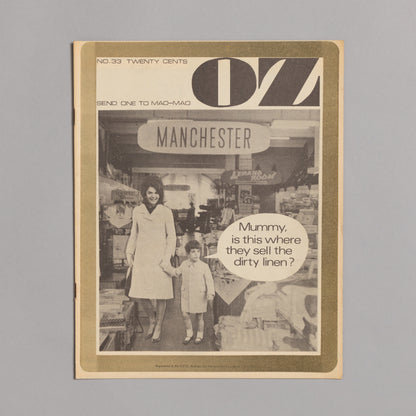 Ed. RICHARD NEVILLE, RICHARD WALSH with artwork by MARTIN SHARP / OZ Magazine No. 33