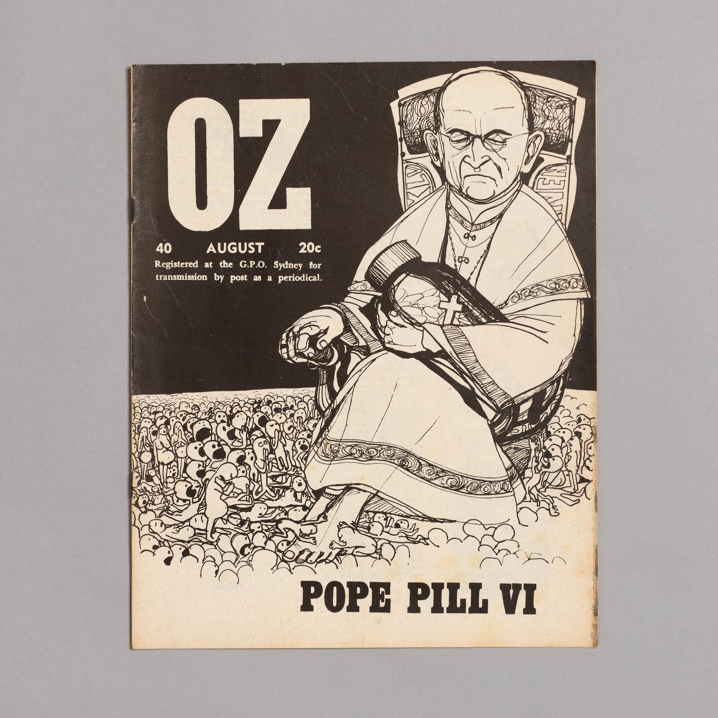 Ed. RICHARD NEVILLE, RICHARD WALSH with artwork by MARTIN SHARP / OZ Magazine No. 40