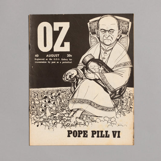 Ed. RICHARD NEVILLE, RICHARD WALSH with artwork by MARTIN SHARP / OZ Magazine No. 40