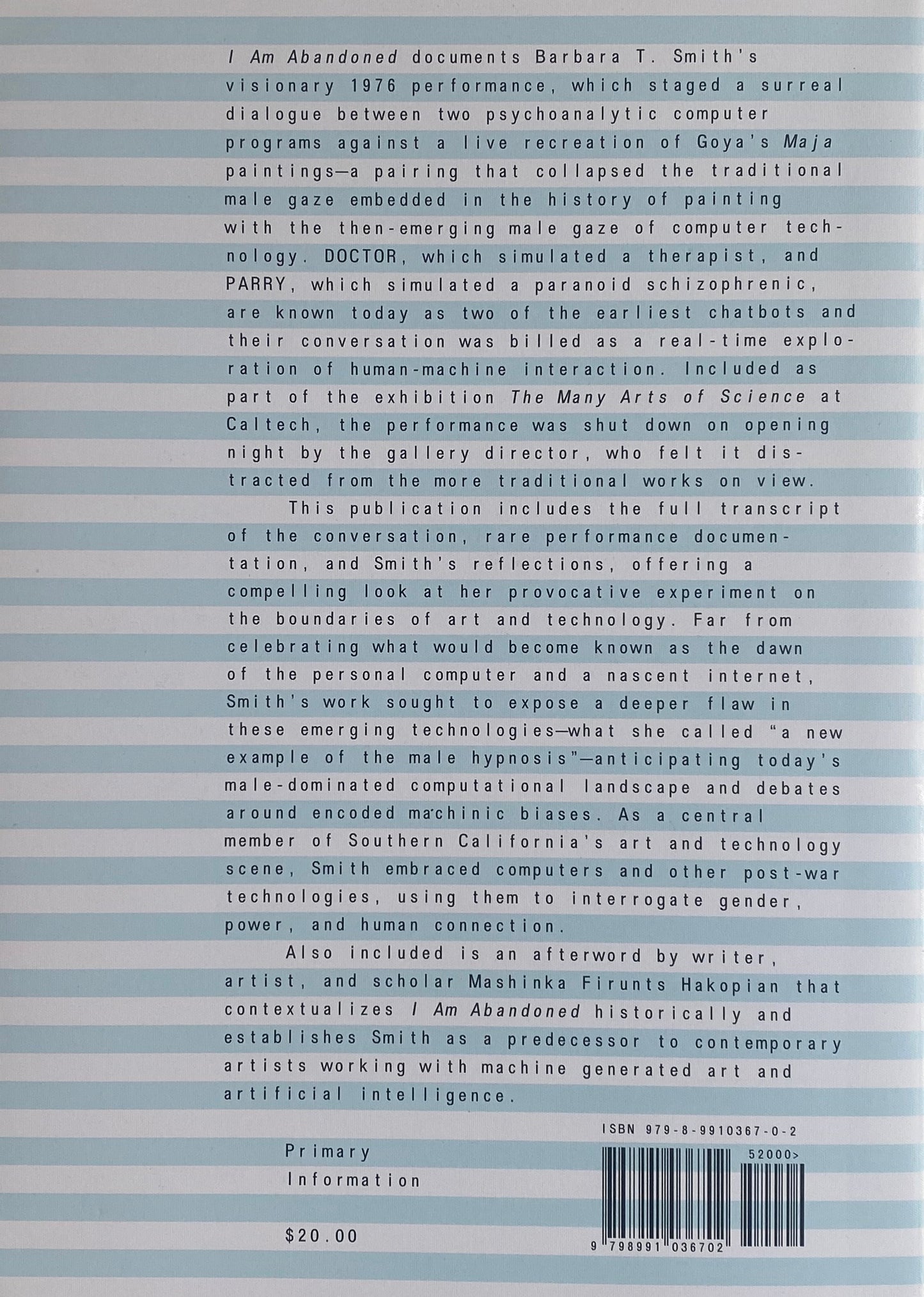 BARBARA T. SMITH / I Am Abandoned