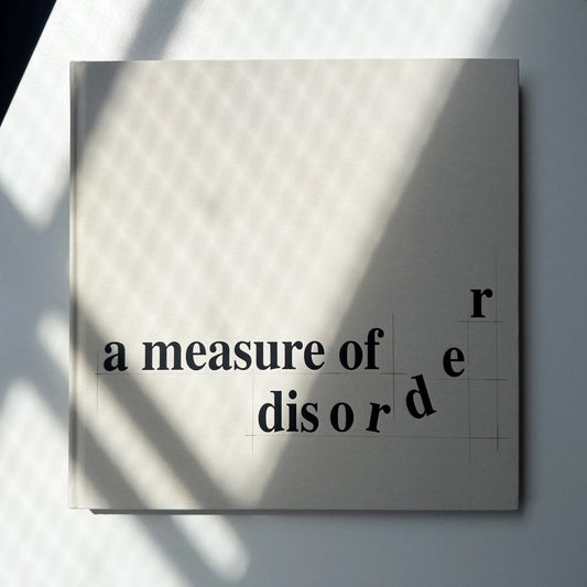 DARCY BELLA ARNOLD / A Measure of Disorder