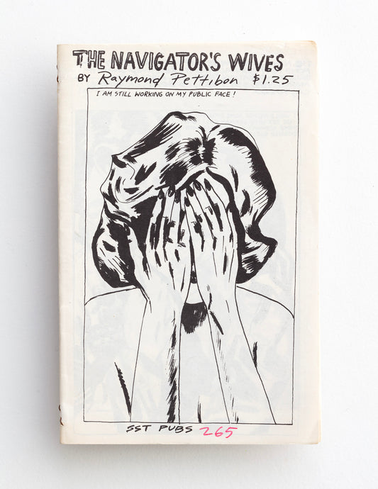 RAYMOND PETTIBON / The Navigator's Wives