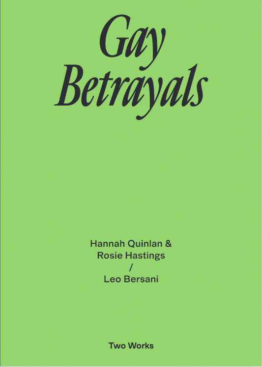 HANNAH QUINLAN & ROSIE HASTINGS / Gay Betrayals