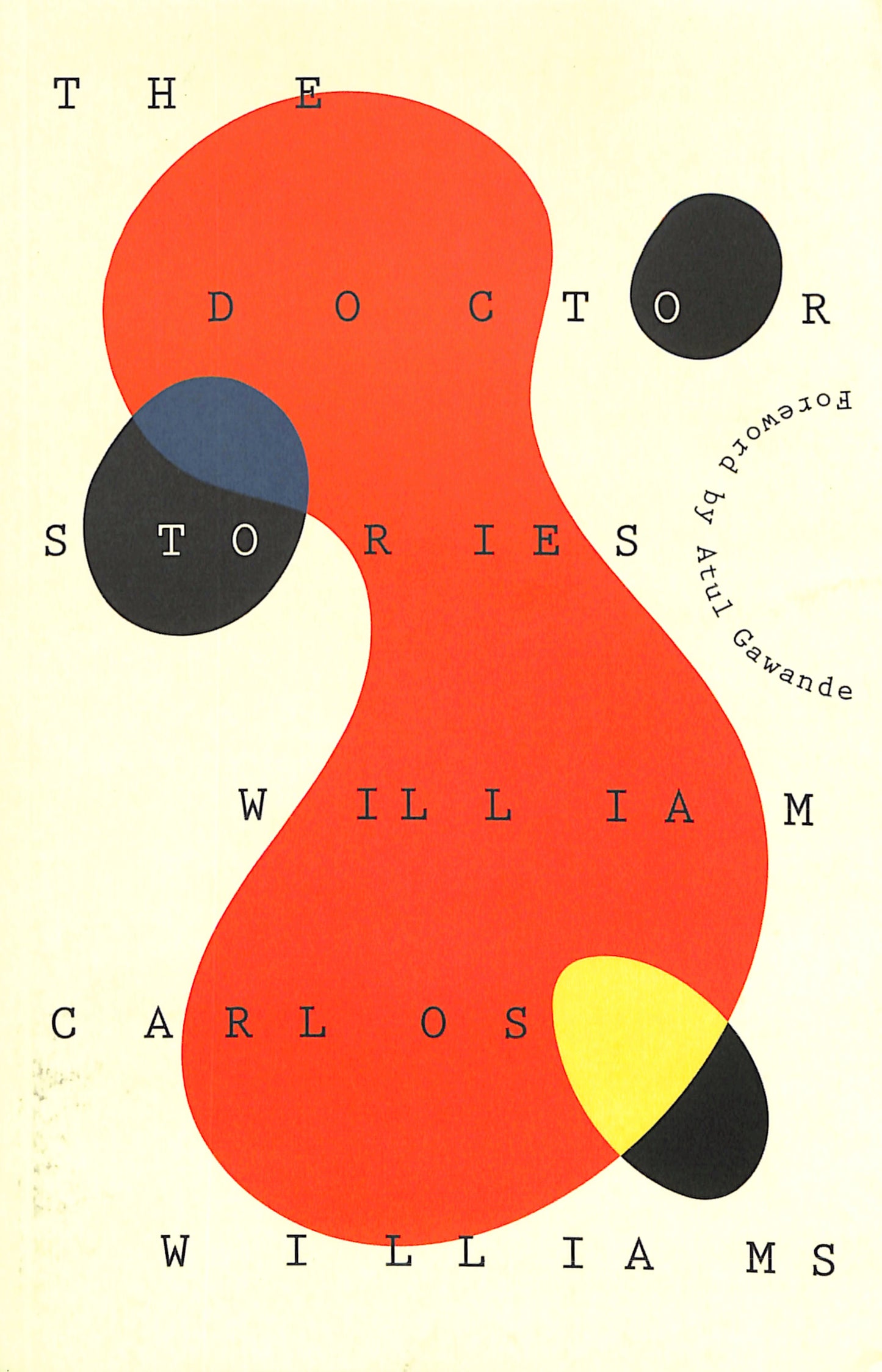 WILLIAM CARLOS WILLIAMS / The Doctor Stories