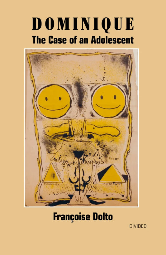 FRANÇOISE DOLTO / Dominique