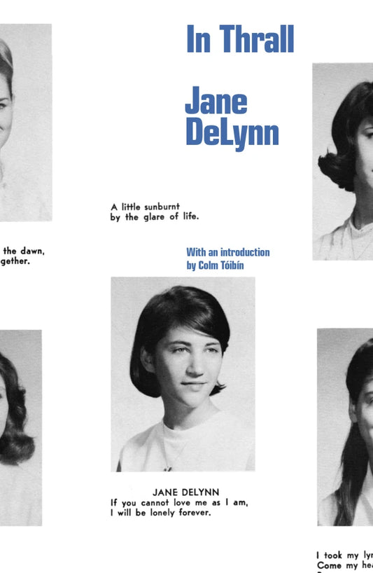 JANE DELYNN / In Thrall