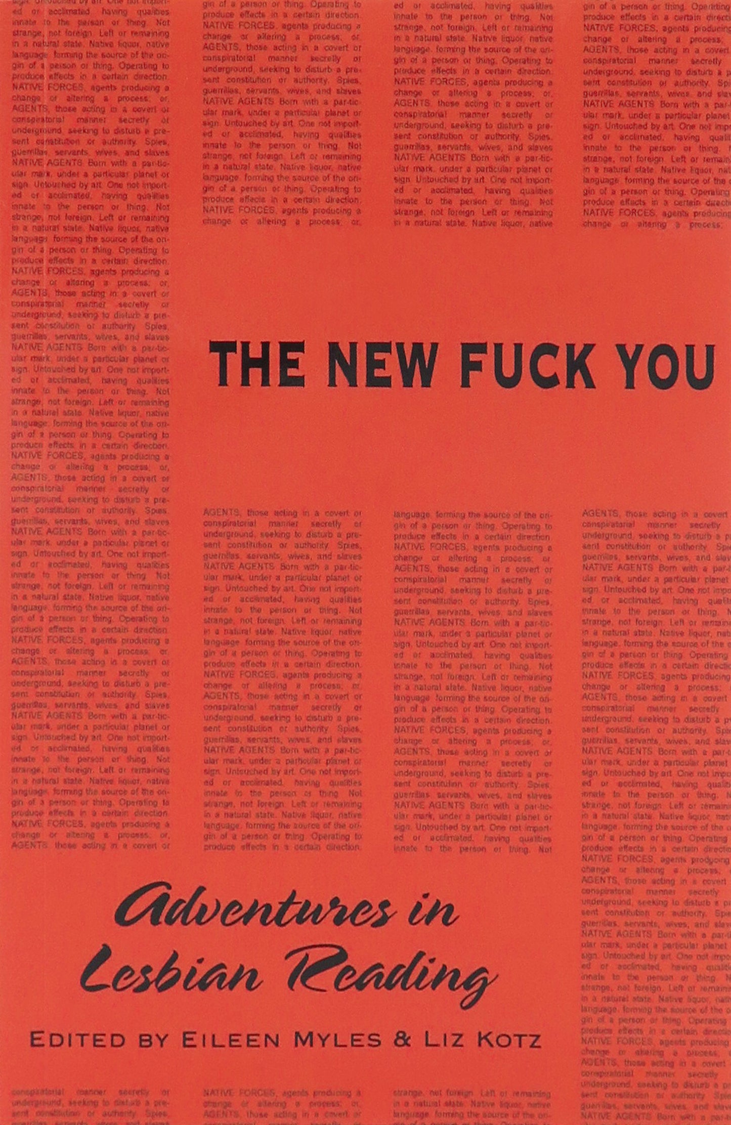 ED. EILEEN MYLES & LIZ KNOTS / The new fuck you, adventures in lesbian reading
