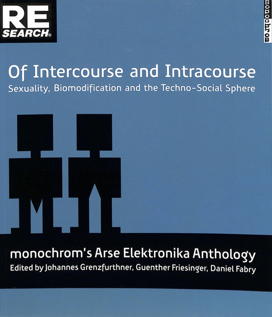 RE/SEARCH / Of Intercourse and Intracourse by monochrom