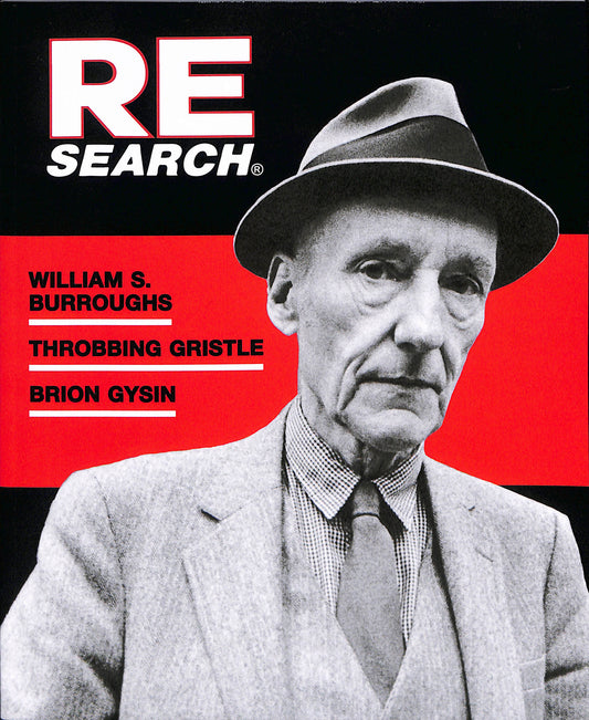 RE/SEARCH / #4-5: William Burroughs, Brion Gysin, Throbbing Gristle